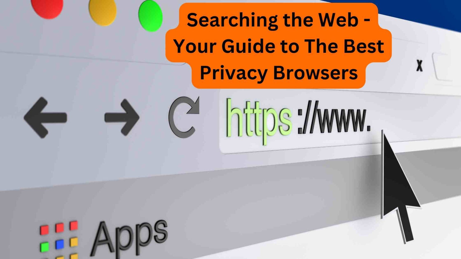 Searching the Web - Your Guide to The Best Privacy Browsers - SCRT - It's your choice
